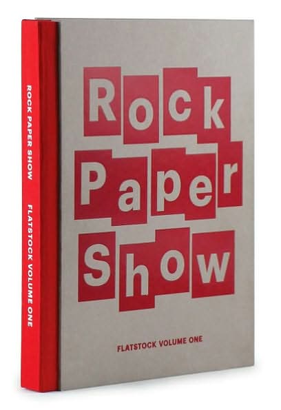 Rock Paper Show: Flatstock Volume One