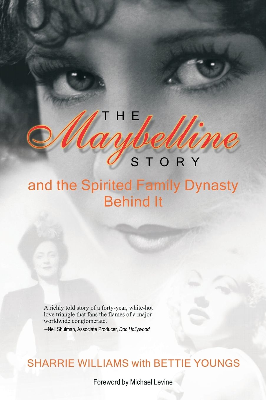 The Maybelline Story and the Spirited Family Dynasty Behind It
