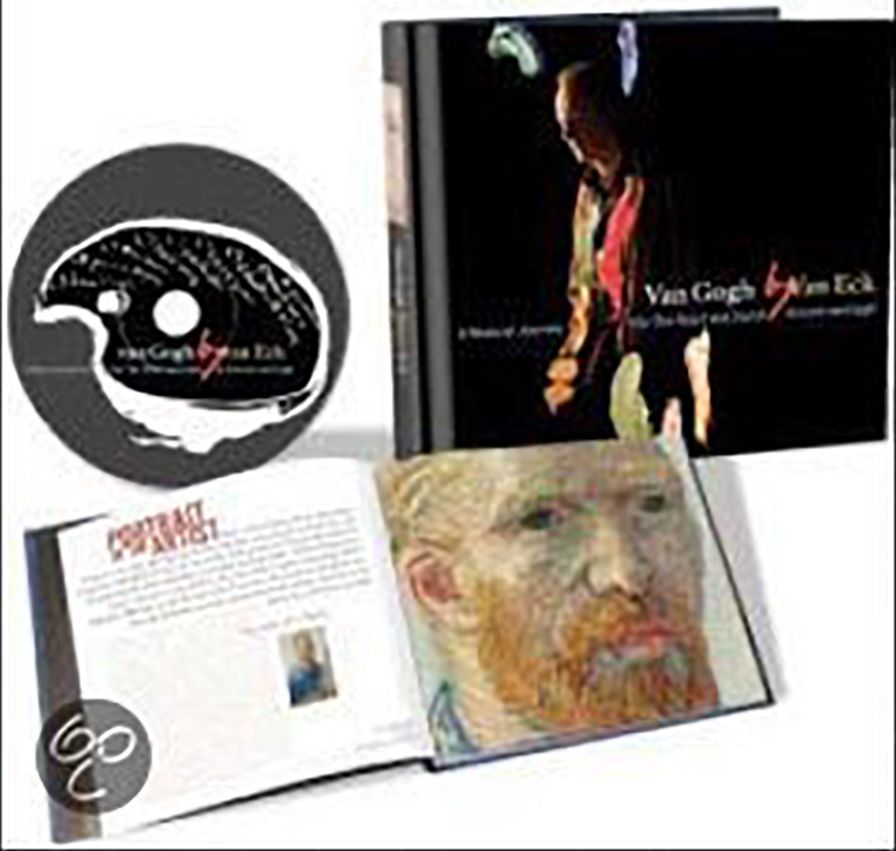 Van Gogh By Van Eck: A Musical Journey Into The Heart & Soul