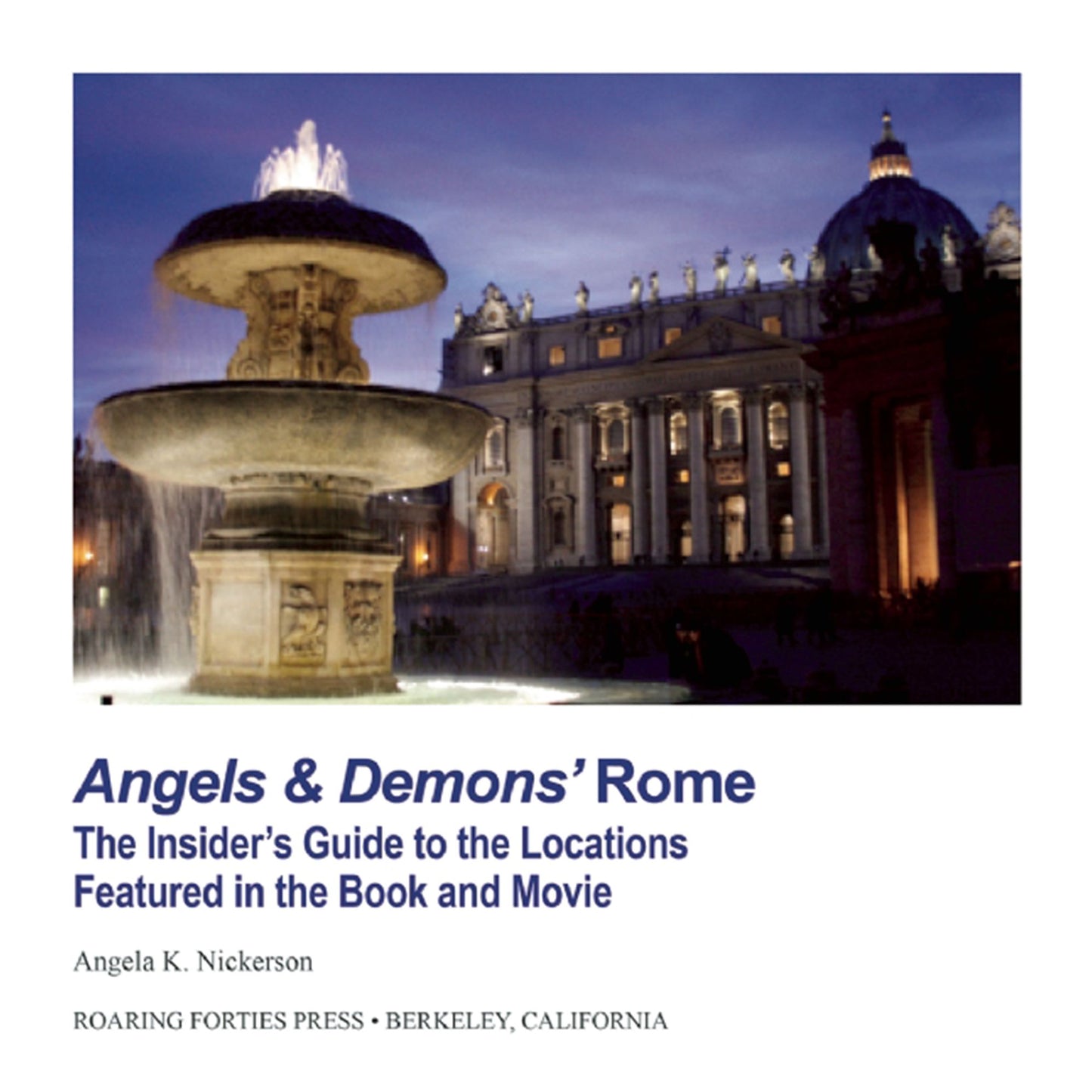 Angels & Demons Rome: The Insider's Guide