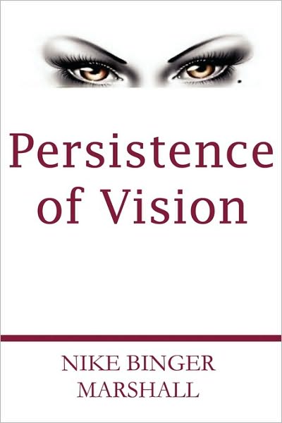Persistence Of Vision