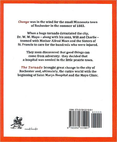 Tornado: The Storm that Started Mayo Clinic