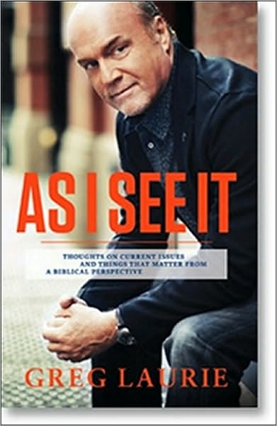 As I See It: Thoughts on Current Issues and Things That Matter From a Biblical Perspective