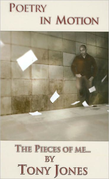 Poetry in Motion: The Pieces of Me