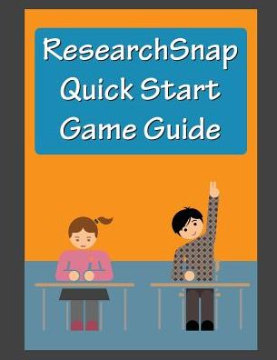 ResearchSnap Quickstart Game Guide