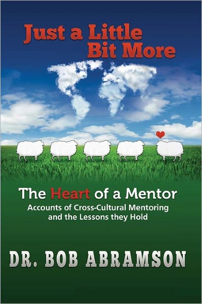 Just A Little Bit More - The Heart Of A Mentor
