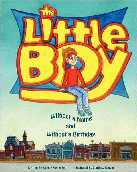 The Little Boy Without A Name And Without A Birthday
