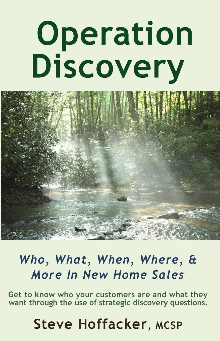 Operation Discovery: Who. What, When, Where, and More in New Home Sales