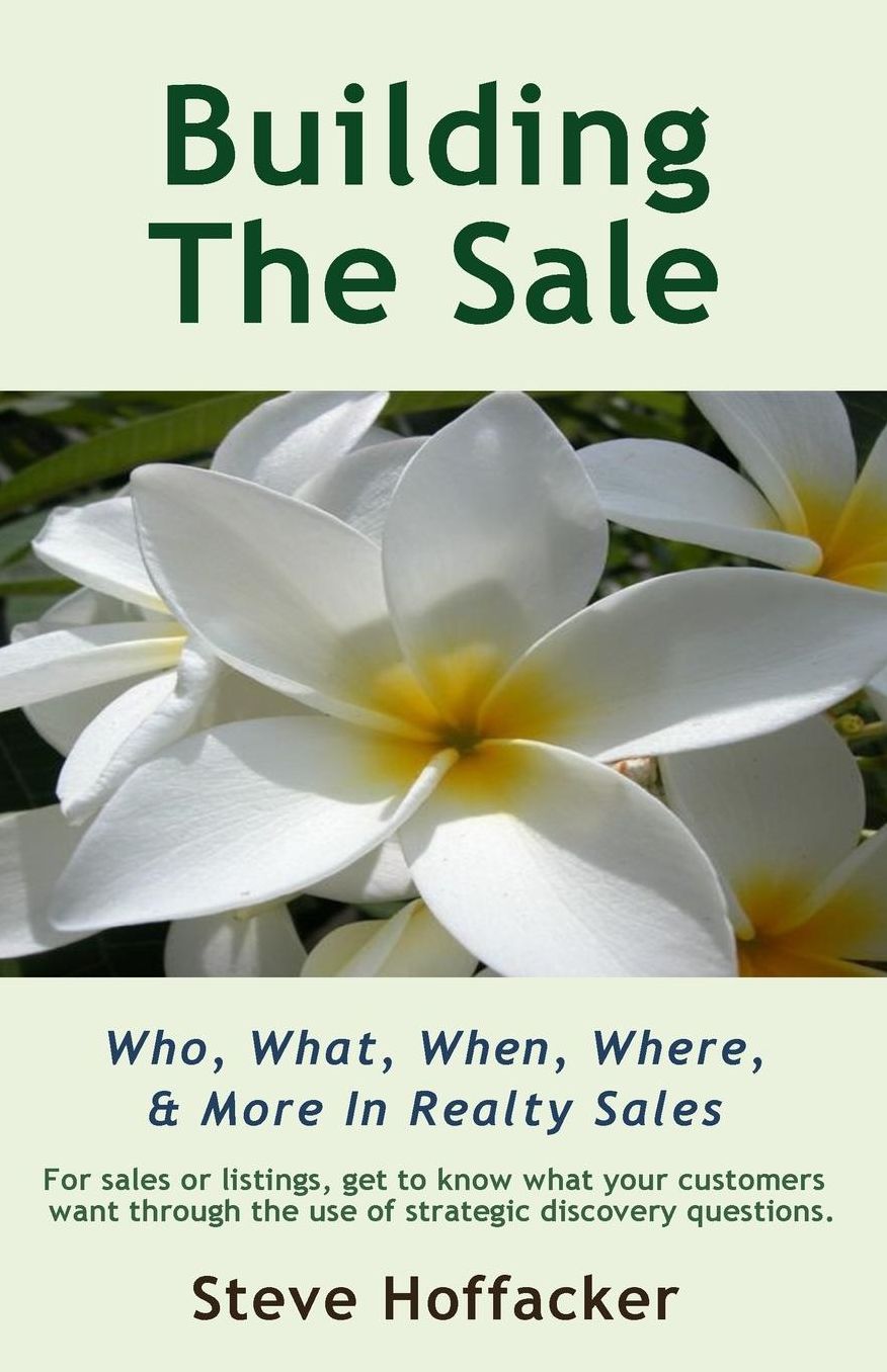 Building the Sale: Who, What, When, Where, and More in Realty Sales