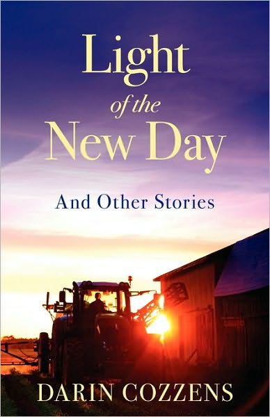 Light of the New Day and Other Stories
