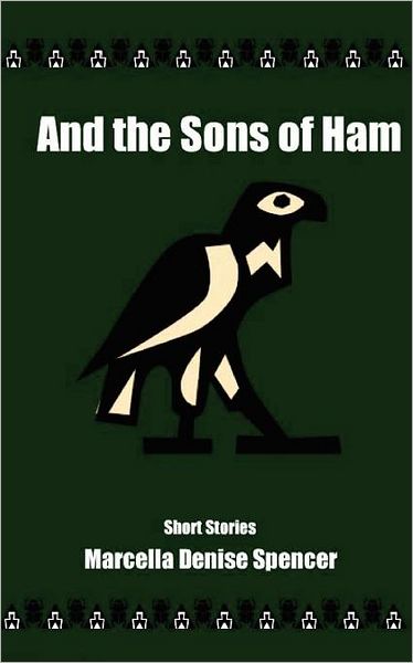 And The Sons Of Ham
