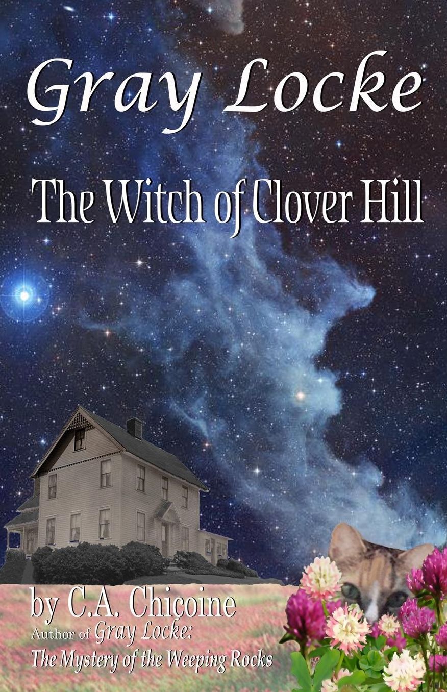 Gray Locke: The Witch of Clover Hill