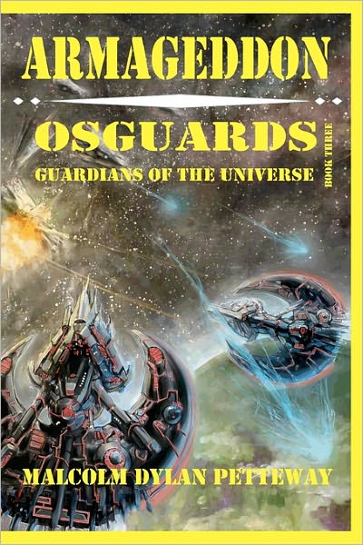 Armageddon: Osguards: Guardians of the Universe