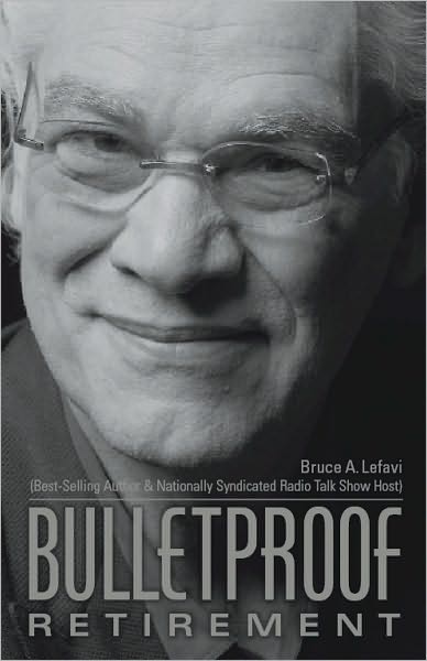 Bulletproof Retirement