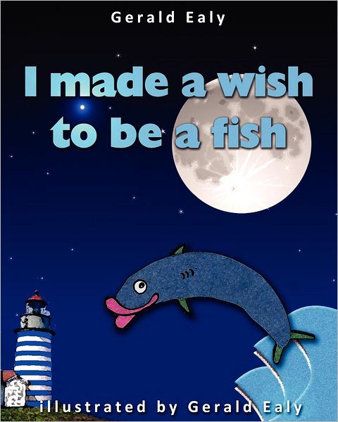 I Made a Wish to Be a Fish