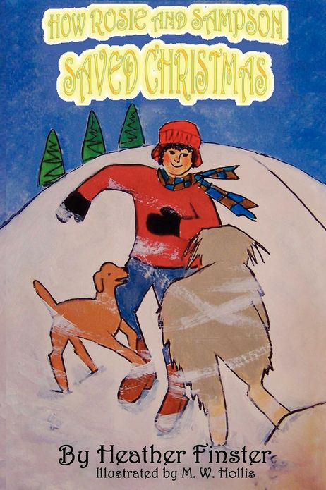 How Rosie and Sampson Saved Christmas