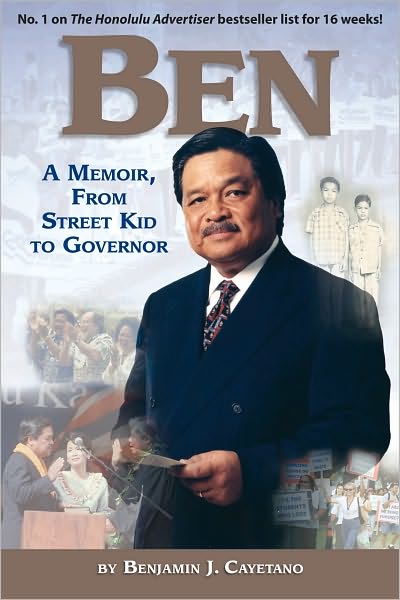 Ben: A Memoir from Street Kid to Governor