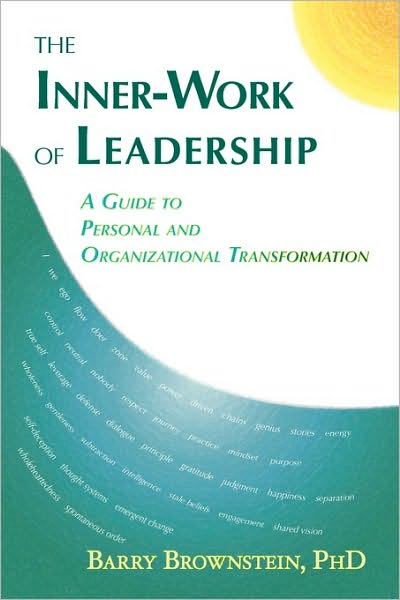 The Inner-Work Of Leadership