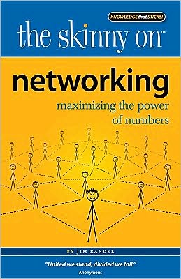 The Skinny on Networking: Maximizing the Power of Numbers