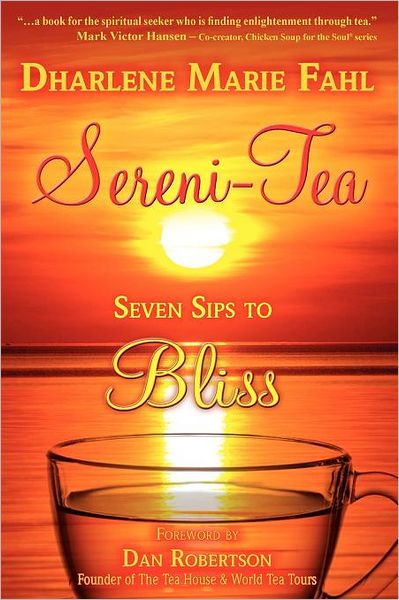 Sereni-Tea: Seven Sips to Bliss