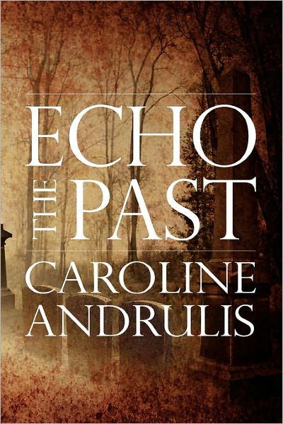 Echo The Past