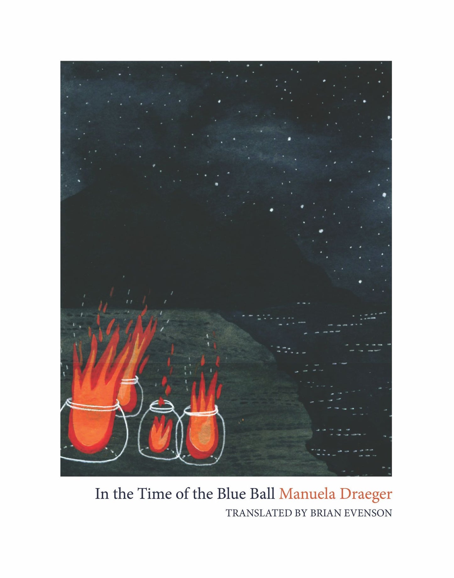In the Time of the Blue Ball