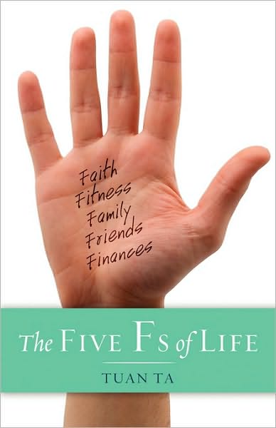 Five F s of Life