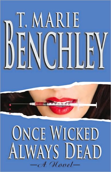 Once Wicked Always Dead