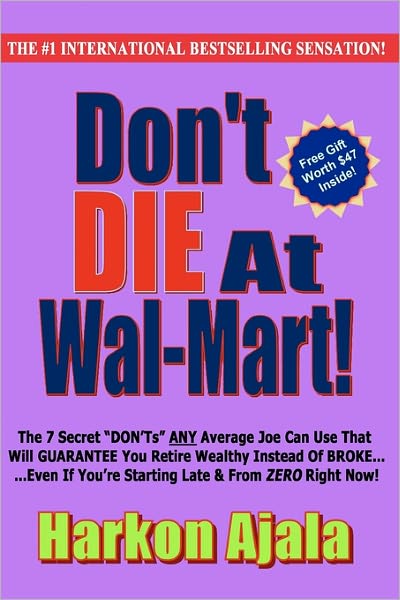 Don'T Die At Wal-Mart!