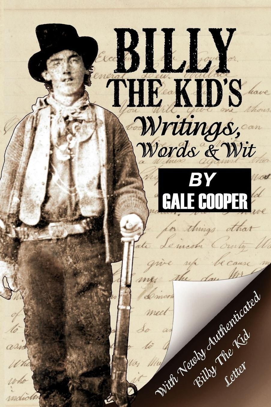 Billy The Kid's Writings, Words, And Wit