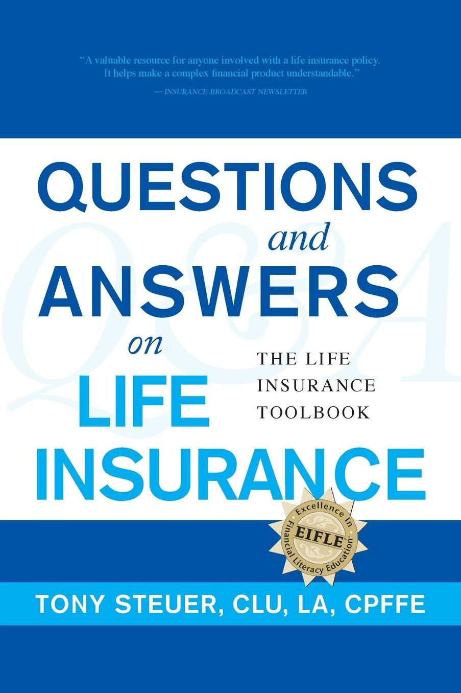 Questions and Answers on Life Insurance