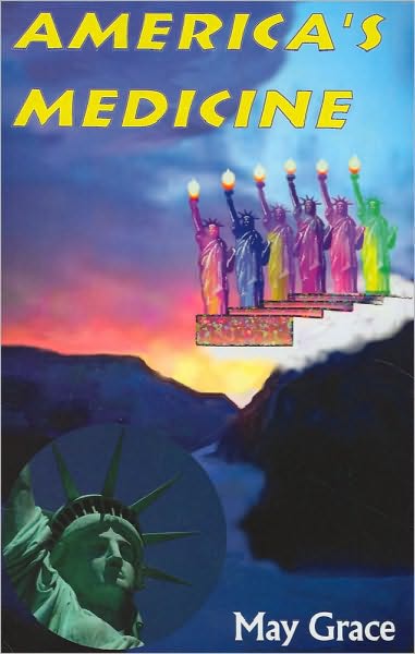 America's Medicine