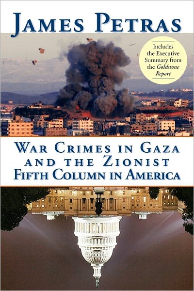 War Crimes In Gaza And The Zionist Fifth Column In America