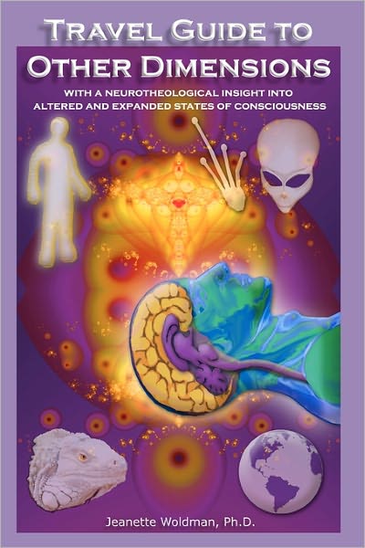 Travel Guide To Other Dimensions