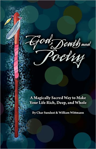 God, Death, And Poetry