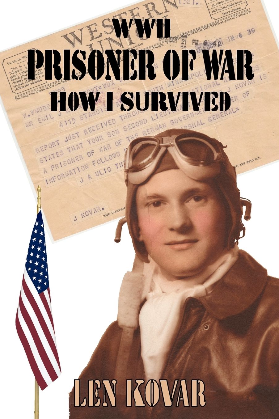 WWII Prisoner of War: How I Survived