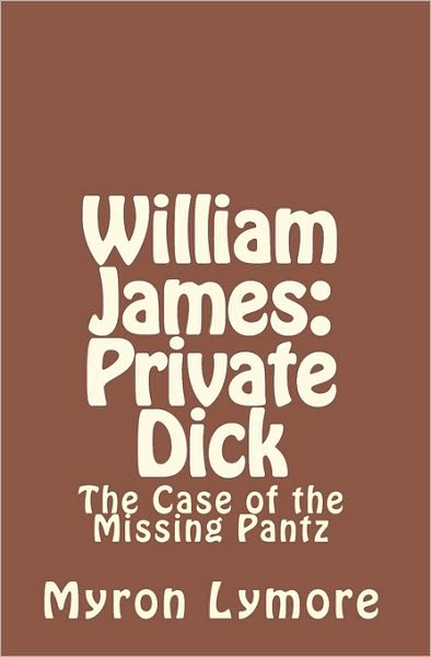 William James: Private Dick