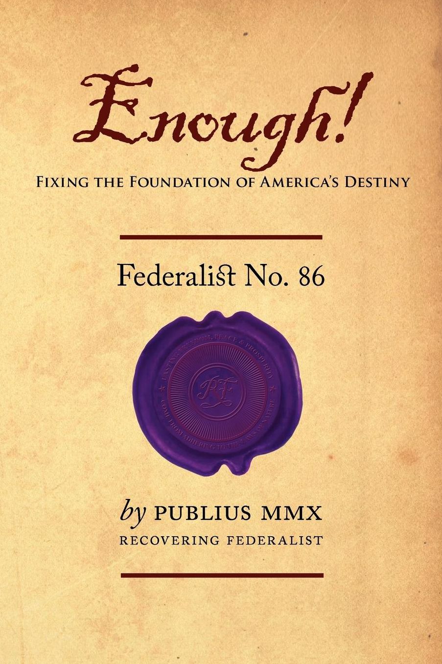 Enough! - Federalist No. 86