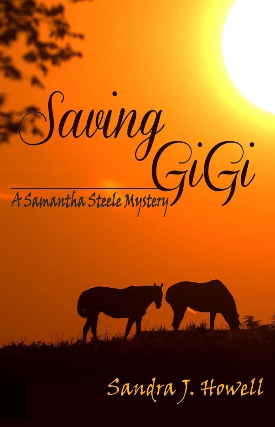 Saving GiGi: A Samantha Steele Mystery