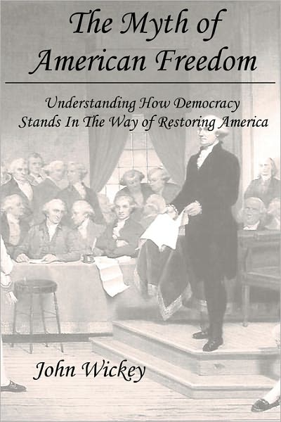 The Myth Of American Freedom