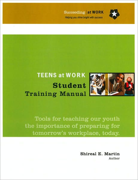 Teens at Work Student Training Manual