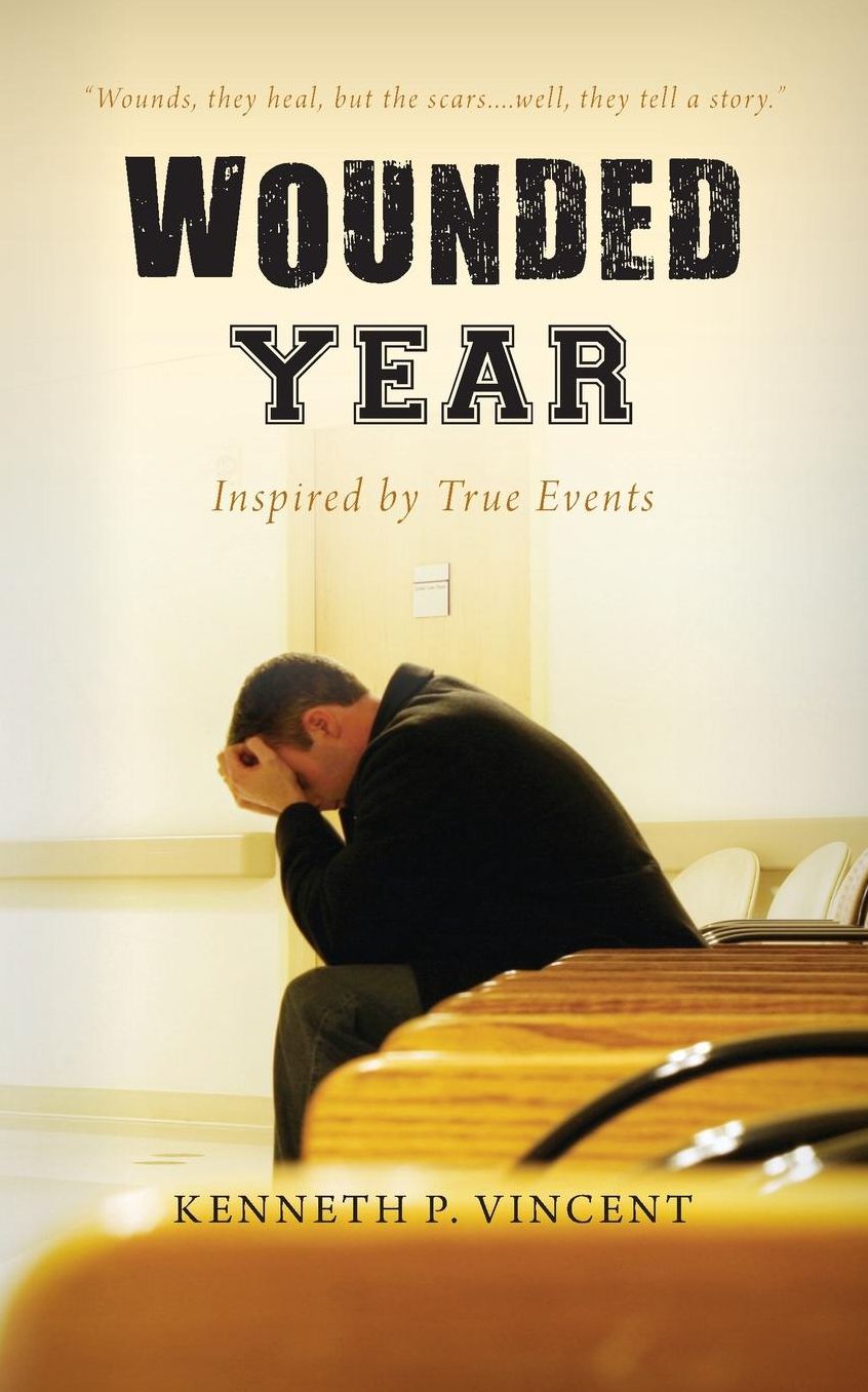 Wounded Year: Inspired by True Events