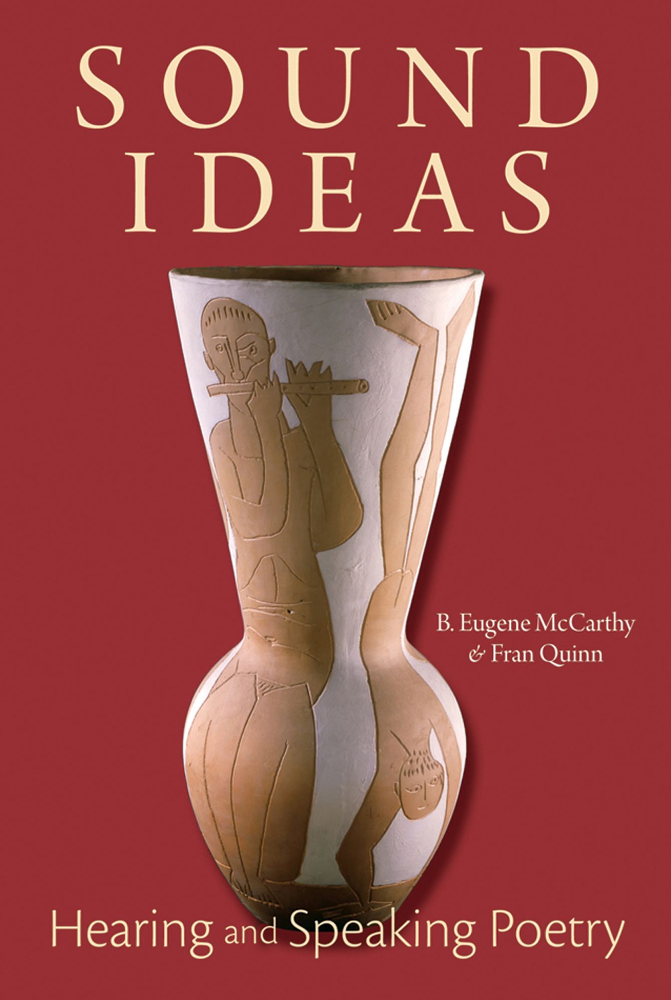 Sound Ideas: Hearing and Speaking Poetry
