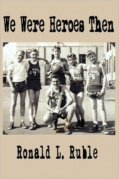 We Were Heroes Then