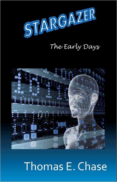 Stargazer: The Early Days