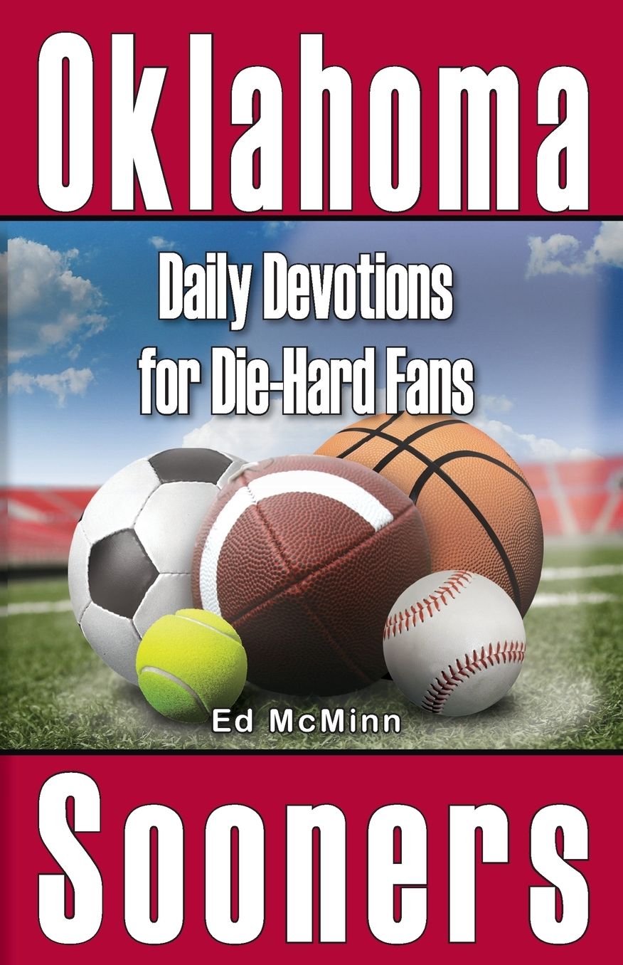 Daily Devotions for Die-Hard Fans: Oklahoma Sooners