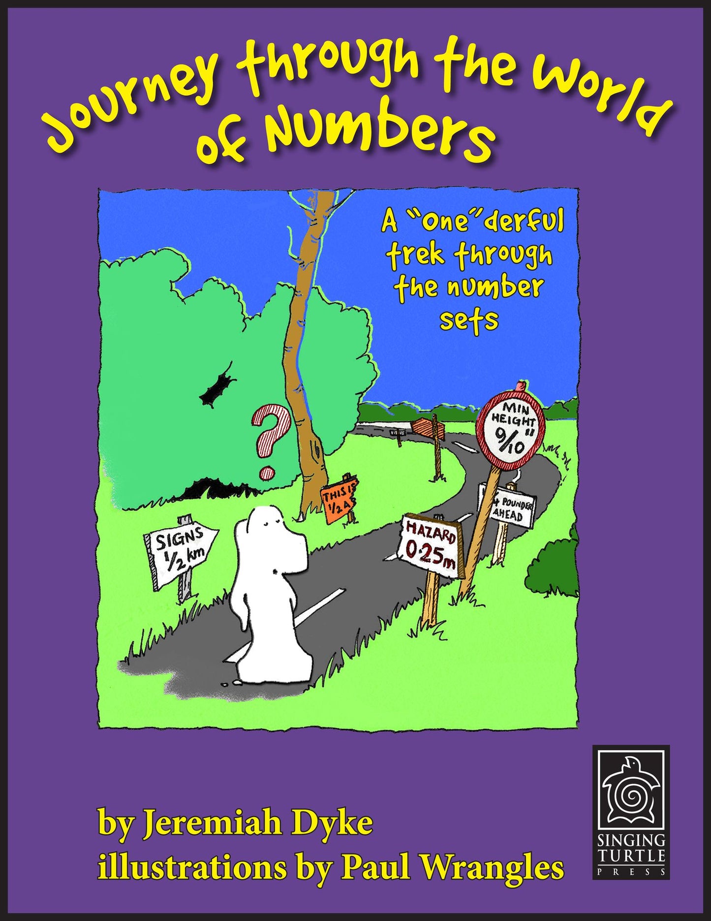 Journey through the World of Numbers: A onederful trek thorugh the number sets