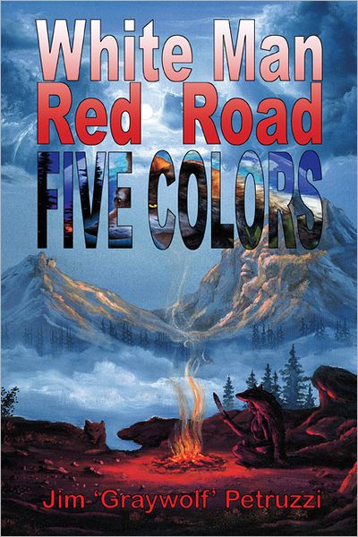 White Man Red Road Five Colors