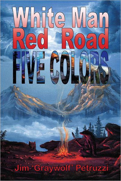 White Man Red Road Five Colors