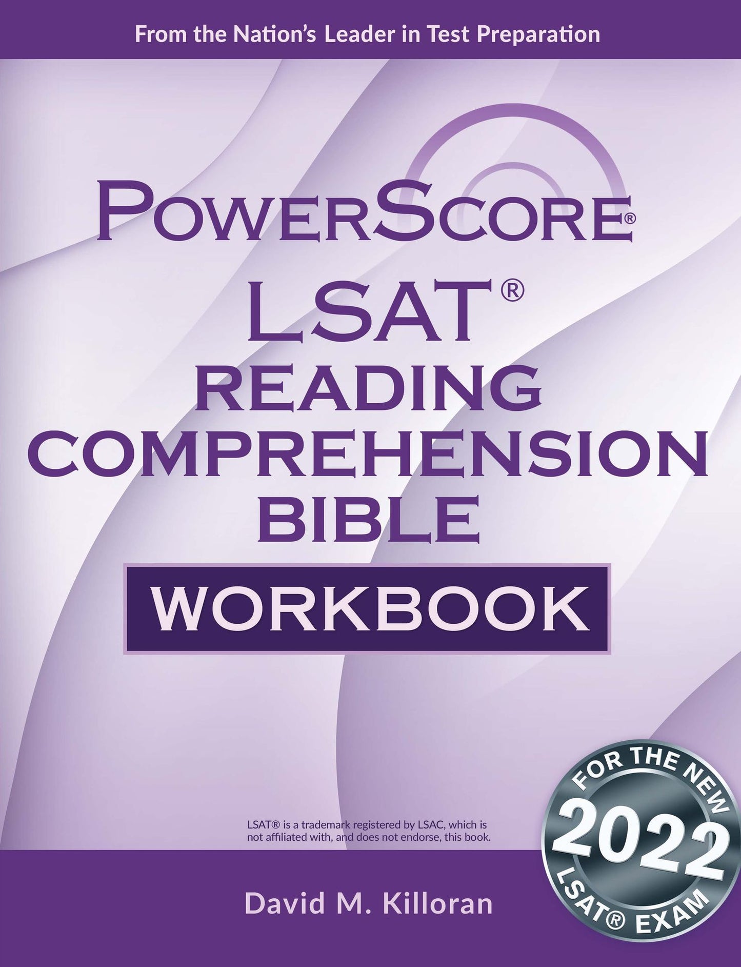 LSAT Reading Comprehension Bible Workbook